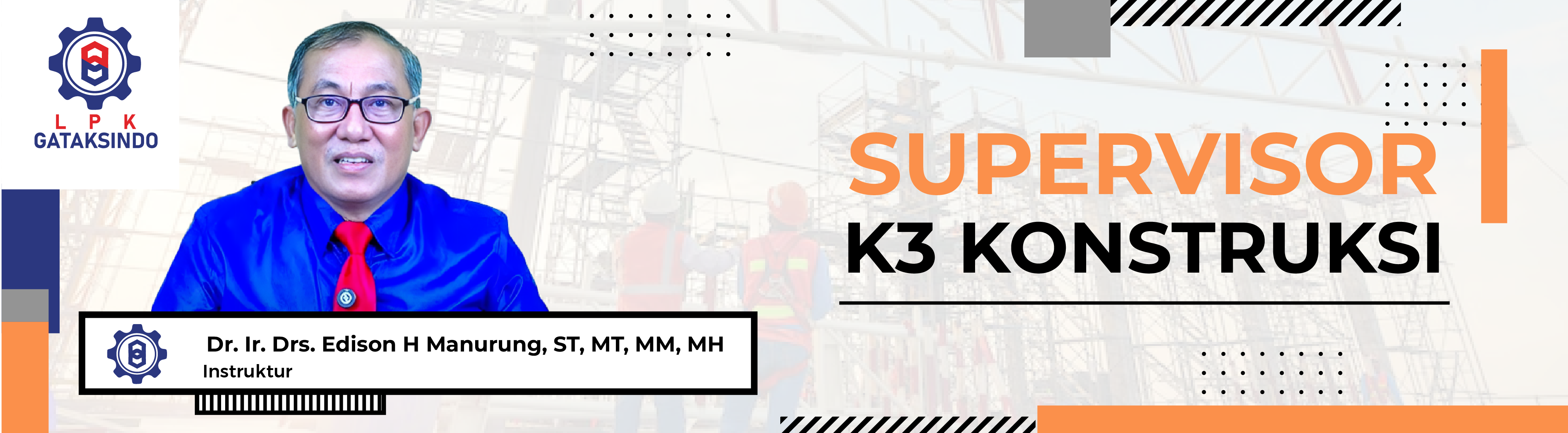SUPERVISOR K3 KONSTRUKSI
